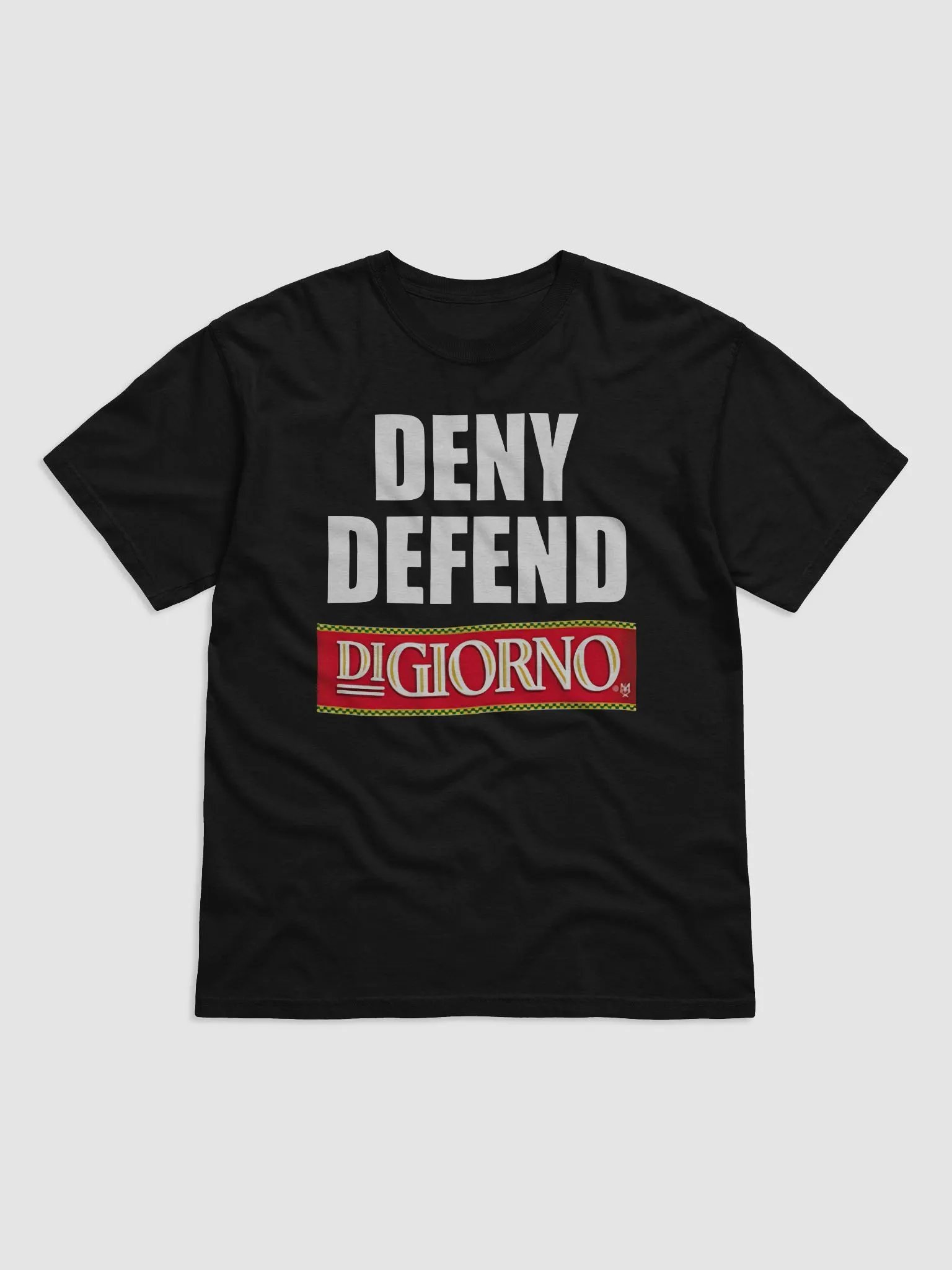 Deny Defend Digiorno Shirt product image (2)
