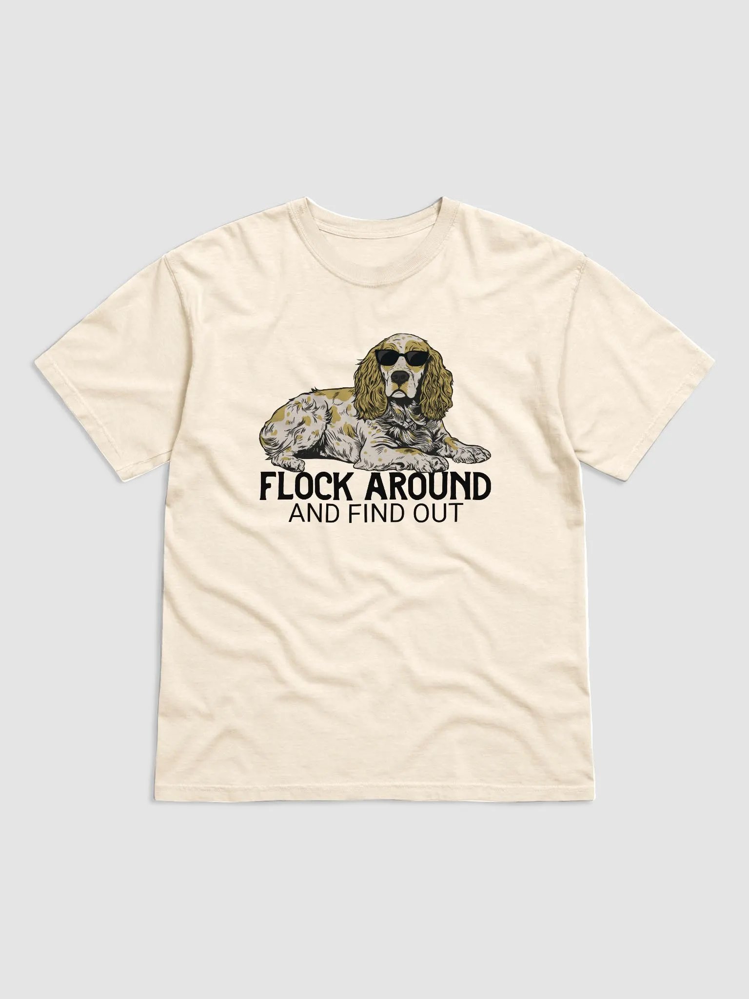 Flock Around and Find Out T-Shirt of a Cocker Spaniel(Lemon Roan) | Funny T-Shirt for Hunting Dog Paw-rents product image (28)