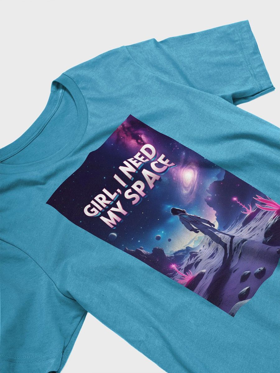 Girl I need my space Tee shirt product image (30)