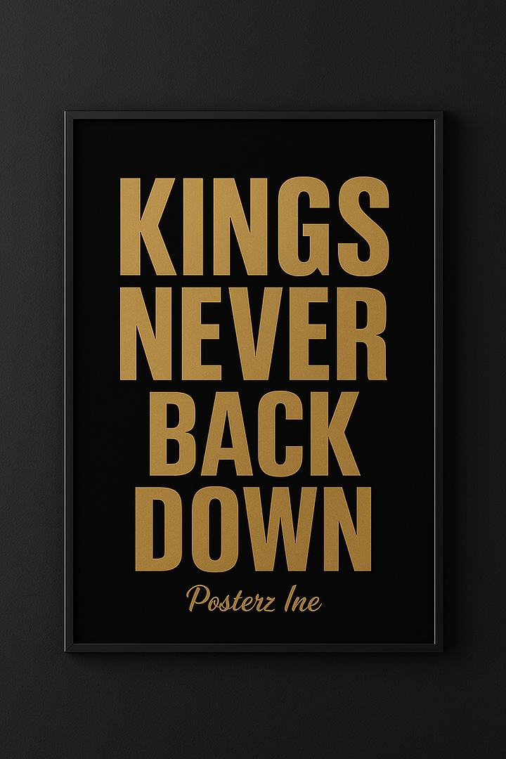 KINGS NEVER BACK DOWN - WALL POSTER product image (1)