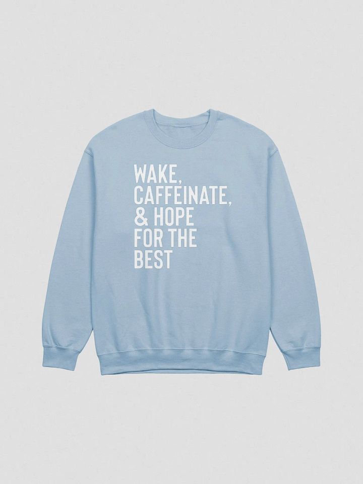 Wake & Caffeinate Pullover (White) product image (2)