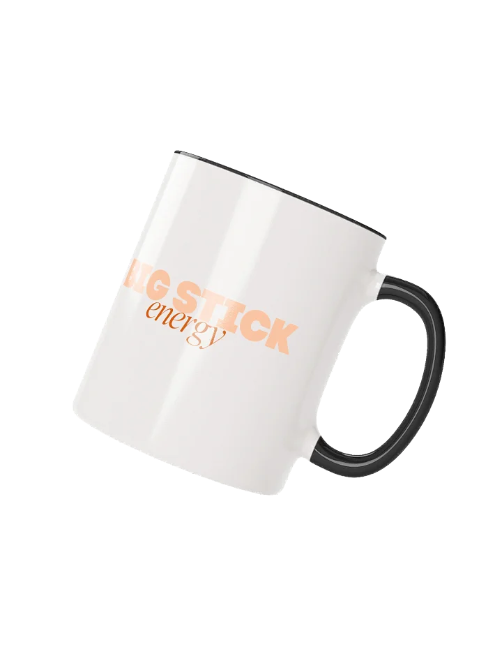 Big Stick Energy Ceramic Mug product image (7)