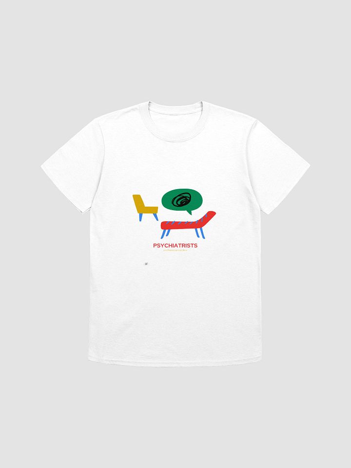 Psychiatrists Professional Nodders Graphic Tee – Playful, Witty Minimalist Design product image (4)