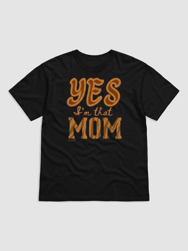 YES, I'M THAT MOM product image (13)