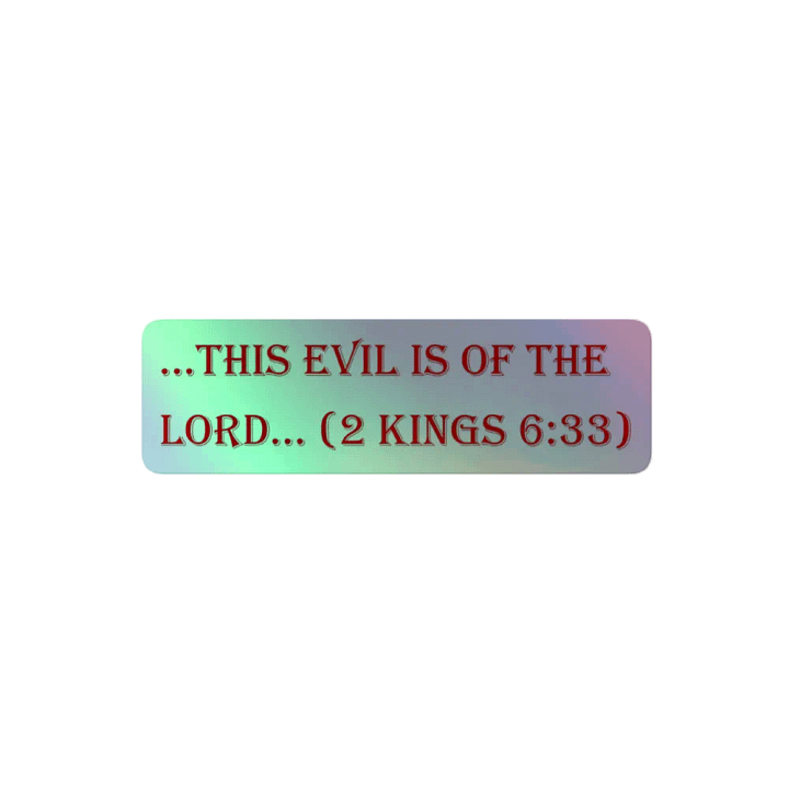 This Evil is of the Lord Sticker 2 product image (2)