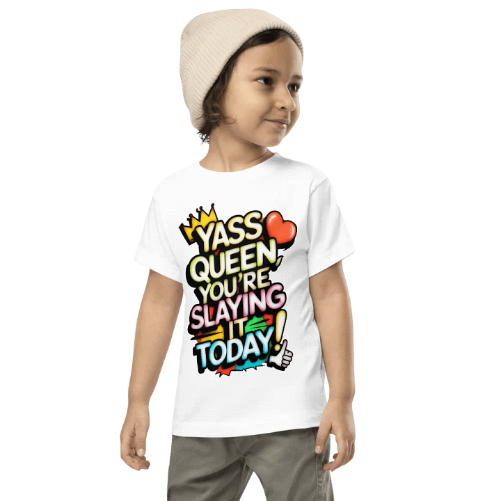 Yass Queen You're Slaying It Today! (H003) product image (2)