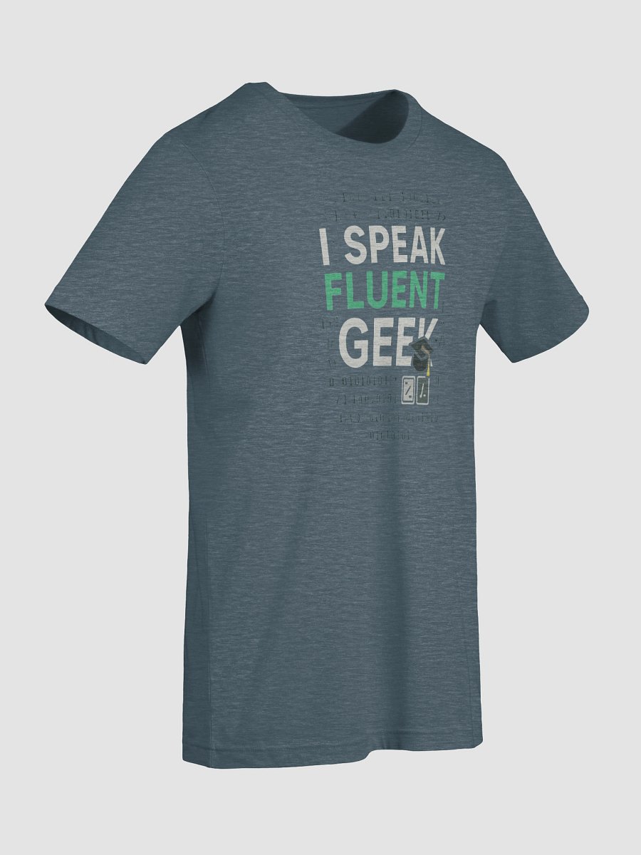 I SPEAK FLUENT GEEK product image (15)