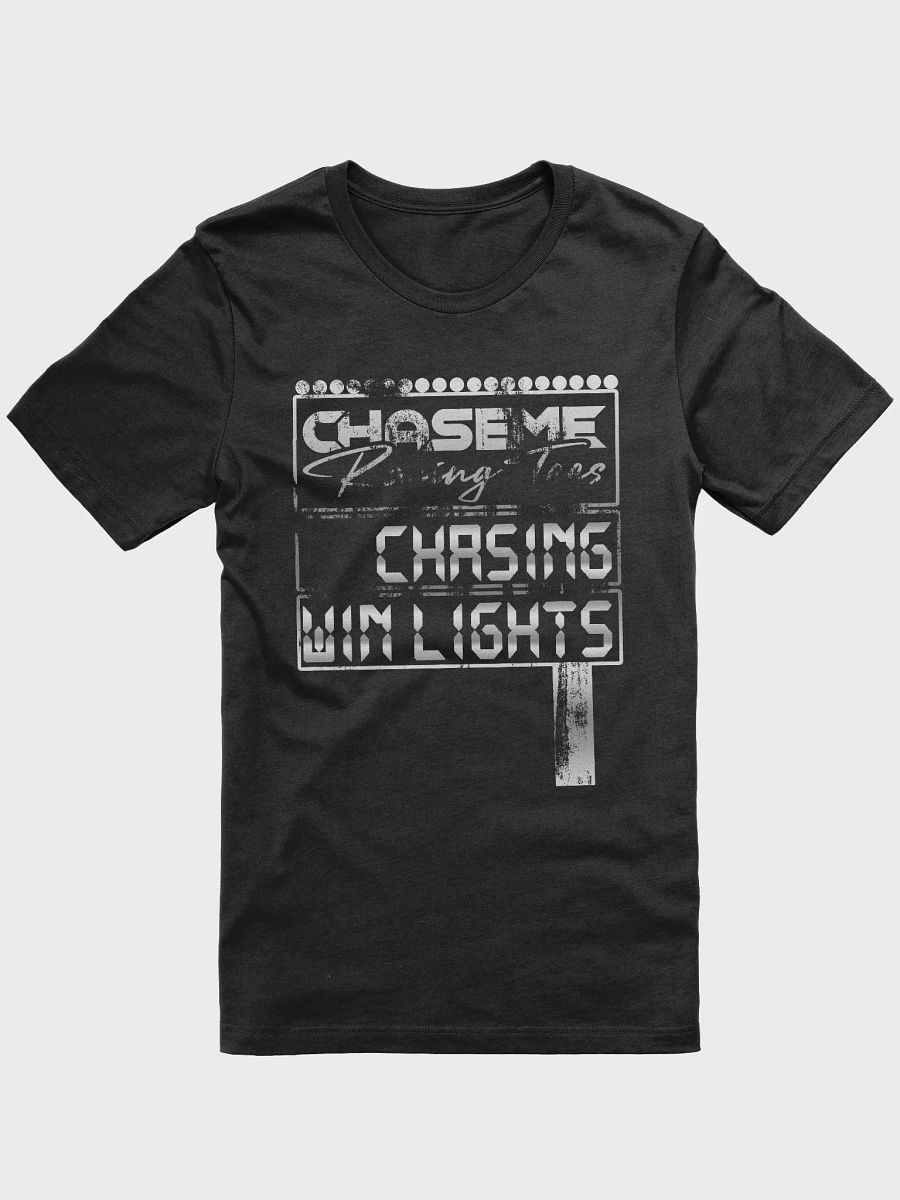 Chasing Win Lights [Minimalist Grunge] Tee product image (2)
