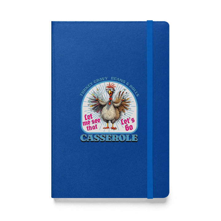 Turkey Gravy Beans And Rolls Casserole Vibrant Feast Hardcover Notebook product image (1)