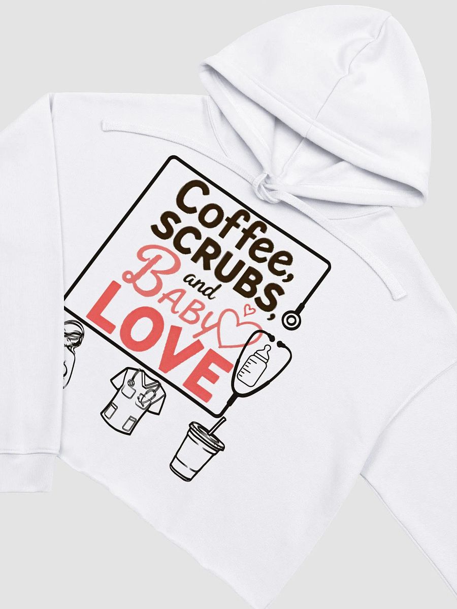Coffee, Scrubs, and Baby Love Crop Hoodie product image (9)