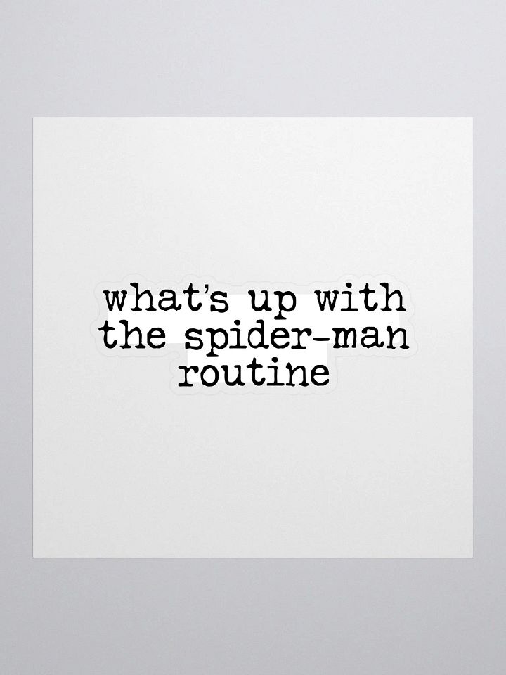 Spider-Man Routine Buddie Quote Sticker product image (1)
