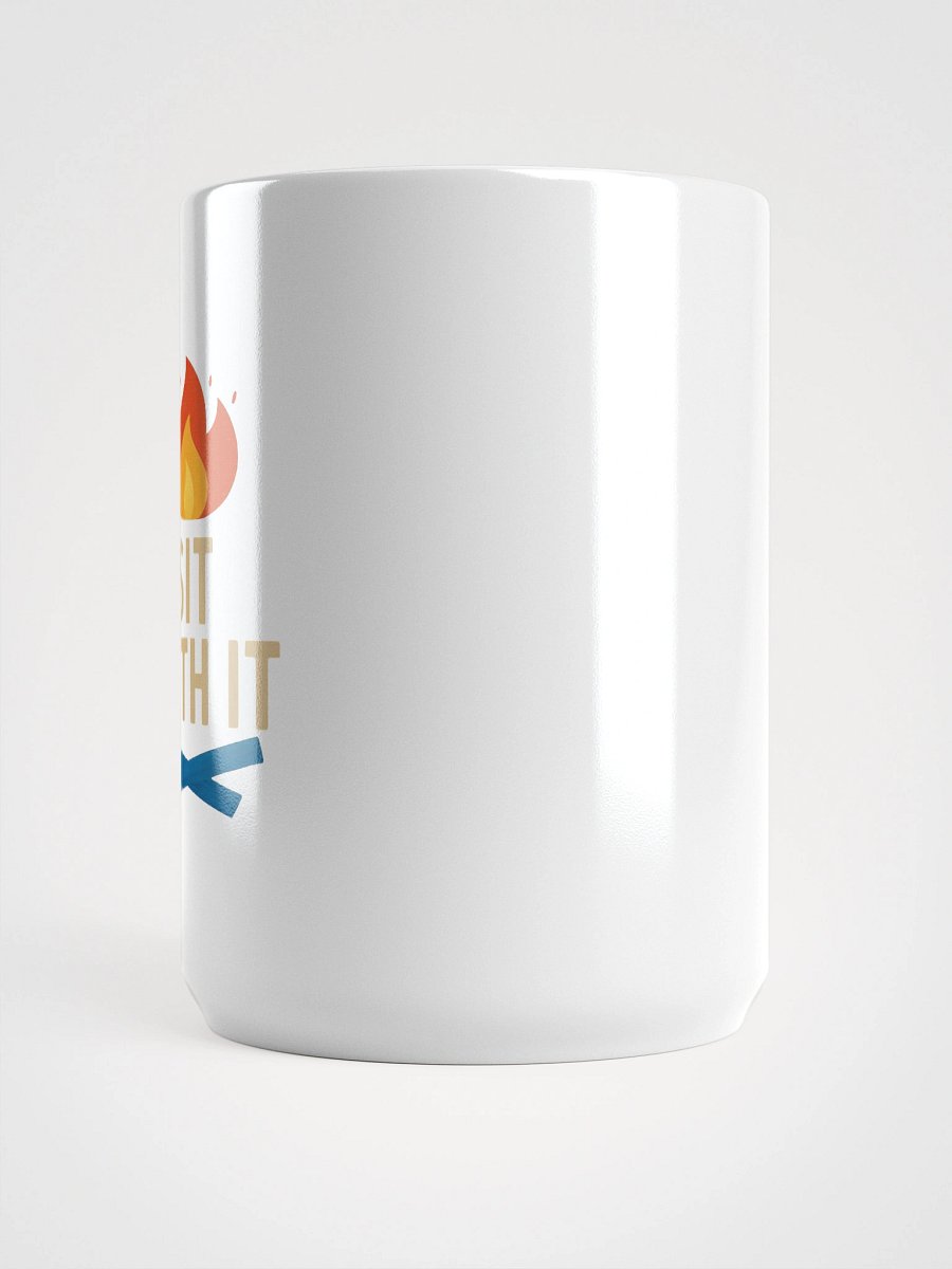 Sit With It Mug product image (3)