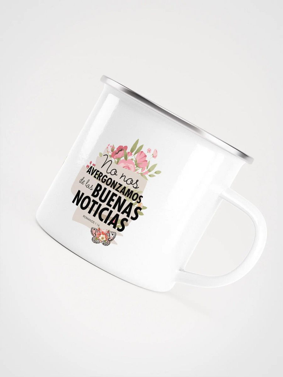 'No Nos Avergonzamos de las Buenas Noticias' Enamel Mug product image (4)