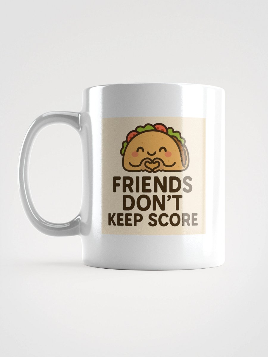Friends Don't Keep Score product image (6)