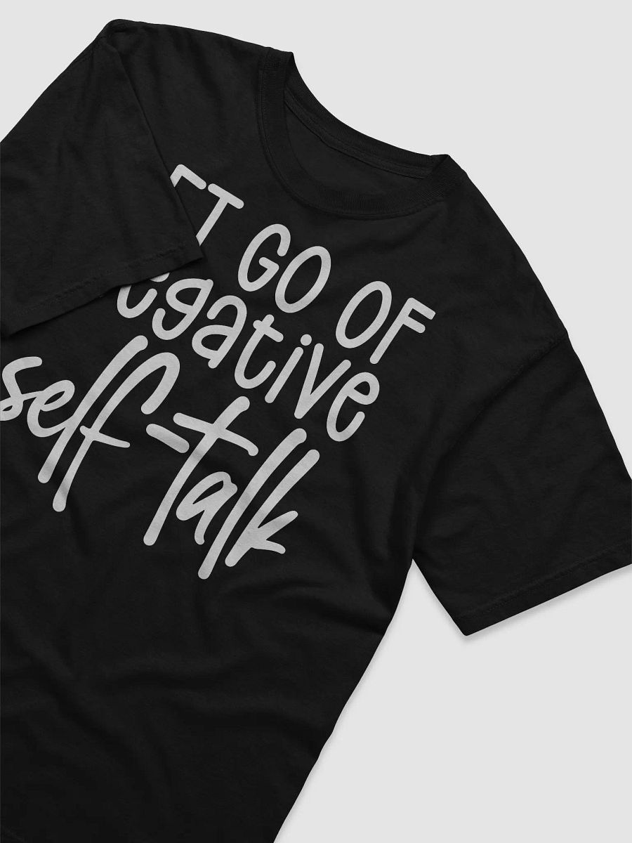 Let Go Of Negative Self-Talk Tee product image (3)
