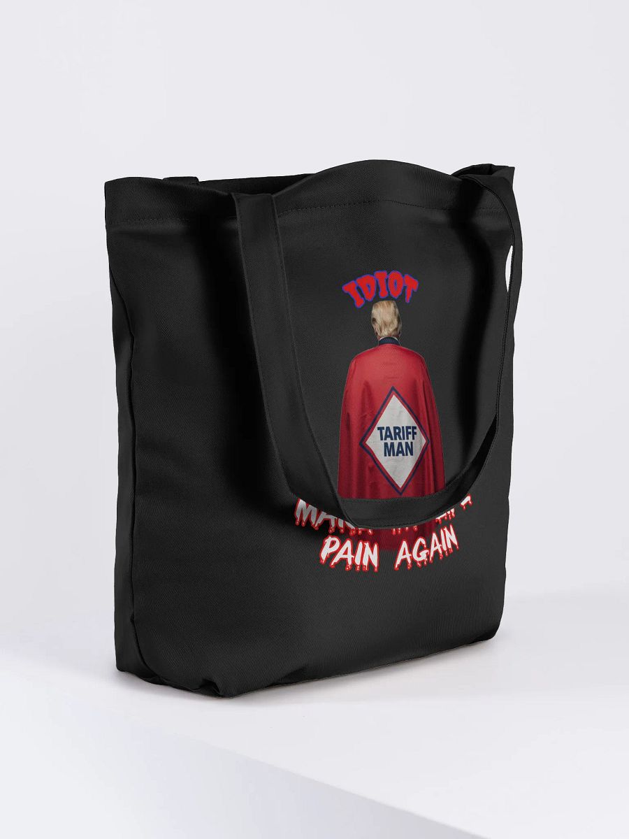 Idiot Tariff Man Tote Bag product image (4)