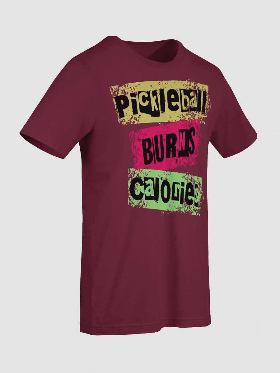 Pickleball Burns Calories Vibrant Tee product image (3)