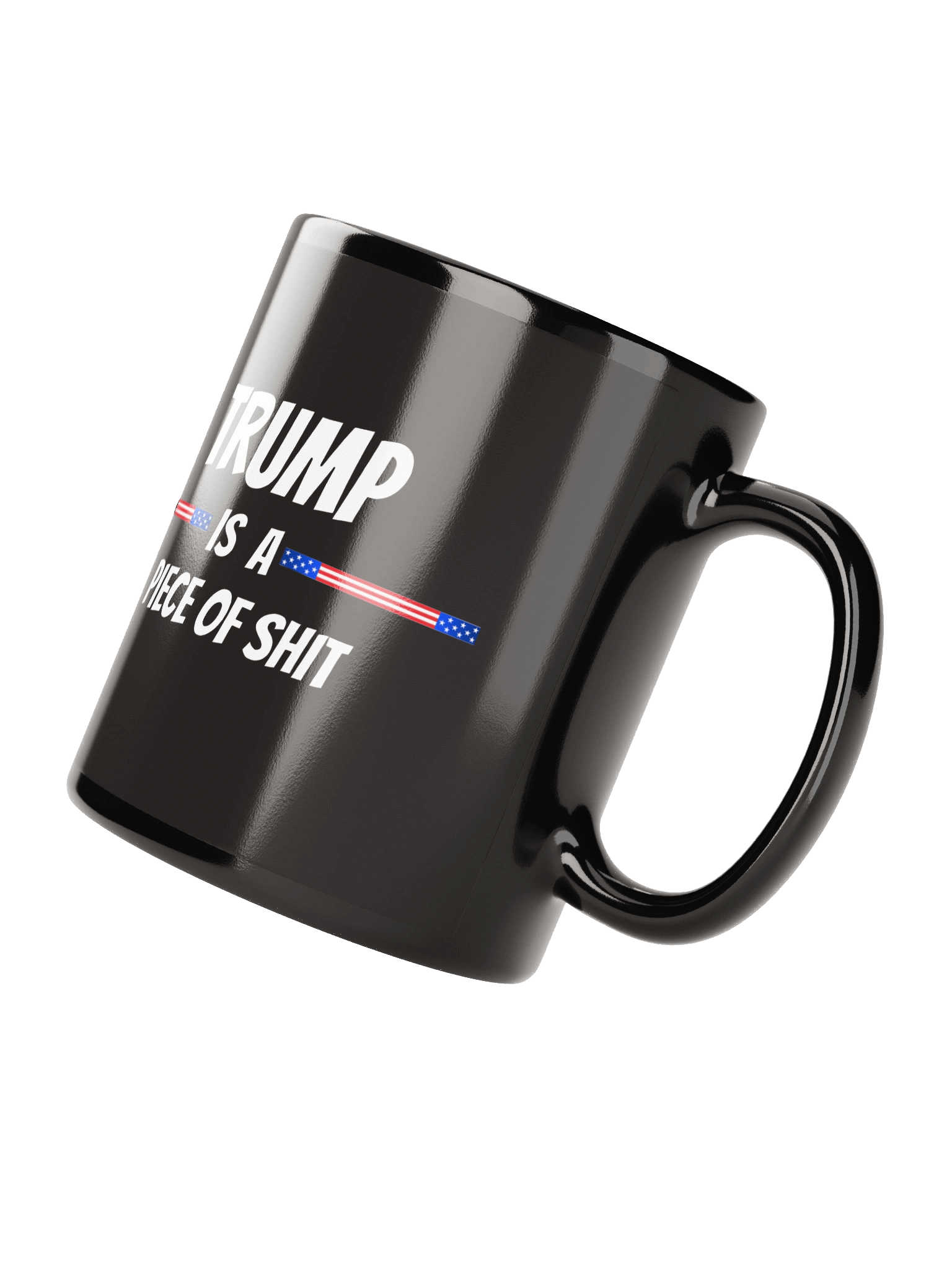 Trump is a POS Mug product image (3)