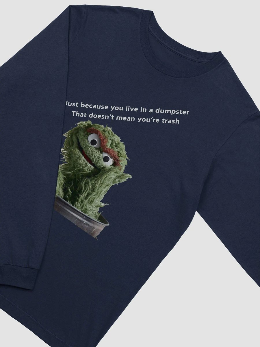 You're Not Trash Long Sleeve product image (27)