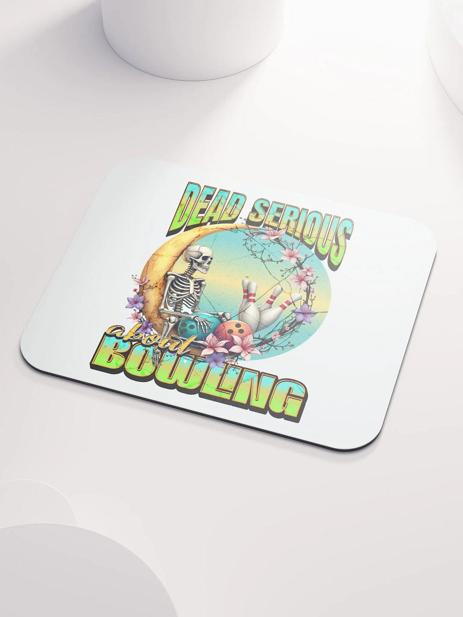 Dead Serious About Bowling Skeleton Mouse Pad product image (3)