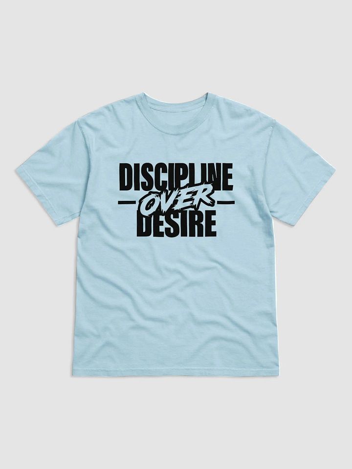 Discipline OVER Desire Black Font T-Shirt product image (1)