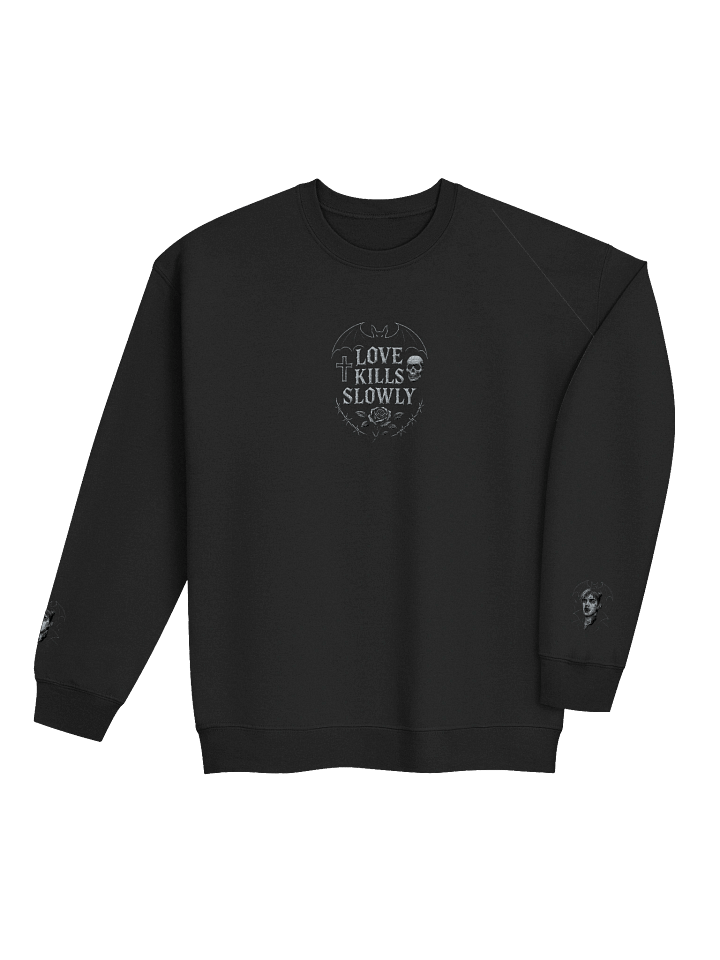 'Love Kills Slowly' Sweatshirt product image (2)