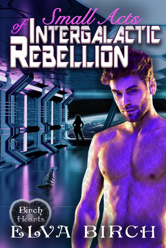 Small Acts of Intergalactic Rebellion product image (1)