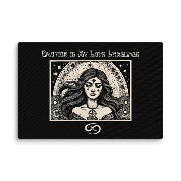 Cancer Zodiac 2025, Emotions are My Love Language, Canvas Print product image (3)