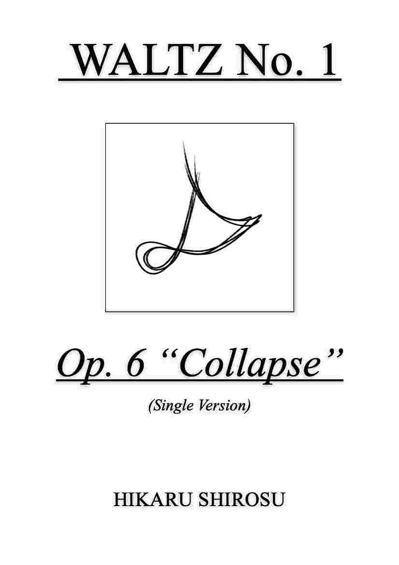 Waltz No. 1, Op. 6 "Collapse" (Single Version) - Digital Sheet Music