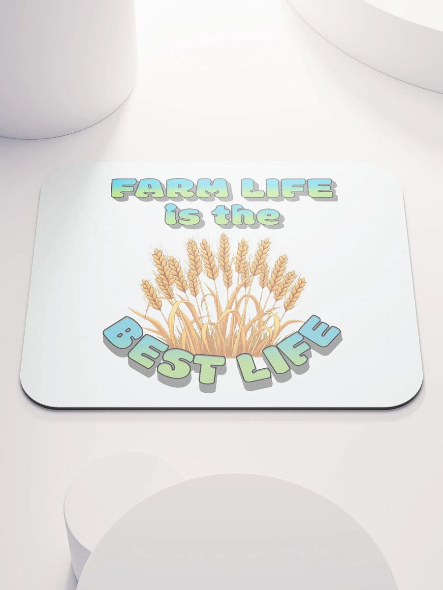 Farm Life Is The Best Life Mouse Pad product image (2)