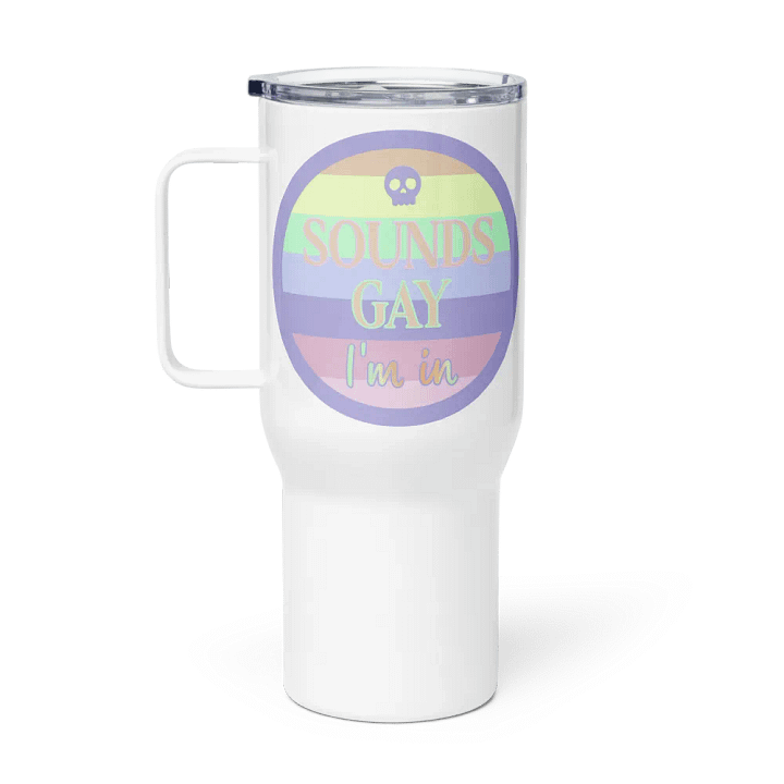 Sounds Gay Travel Mug product image (1)