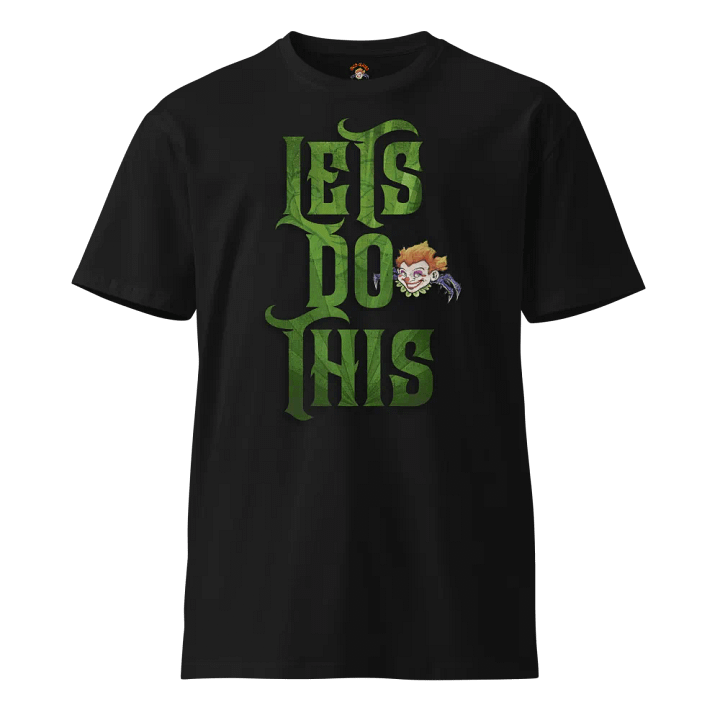 Lets Do This Tshirt product image (1)