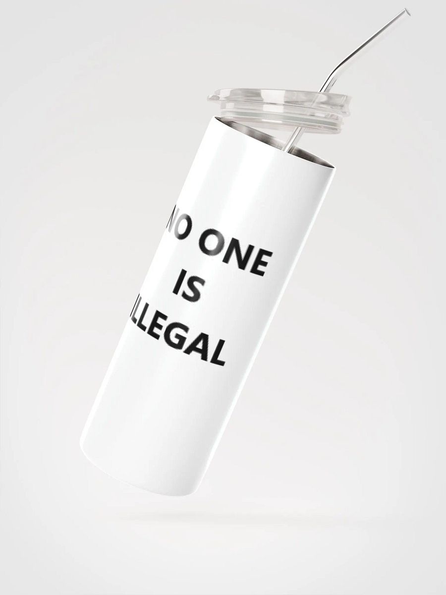Pris - No One Is Illegal - (White) Stainless Steel Tumbler With Metal Straw product image (2)