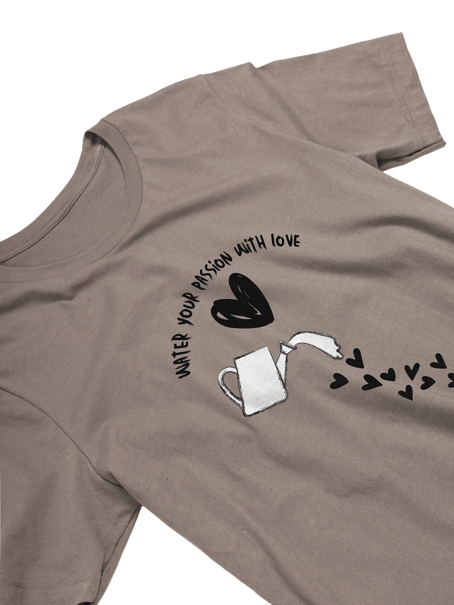 Water Your Passion With Love product image (3)