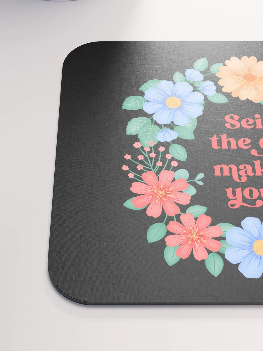 Seize the day make it yours - Mouse Pad Black product image (6)