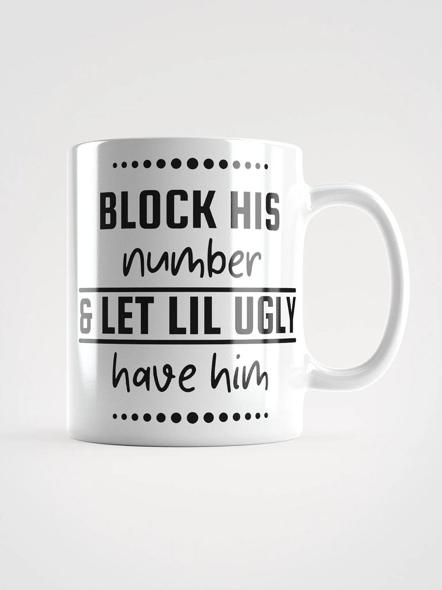 'Block His Number' Mug product image (1)