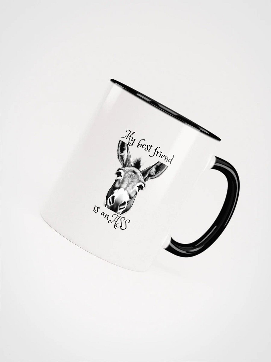 My Best Friend is an Ass Ceramic Mug product image (8)
