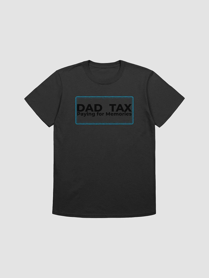 DAD TAX Paying for Memories product image (5)