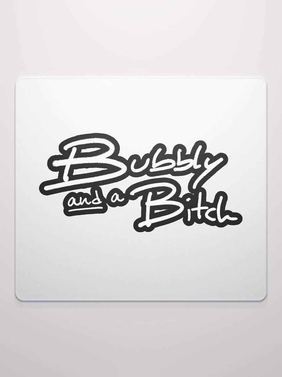 Bubbly and a B*tch (lined design) mouse pad product image (2)