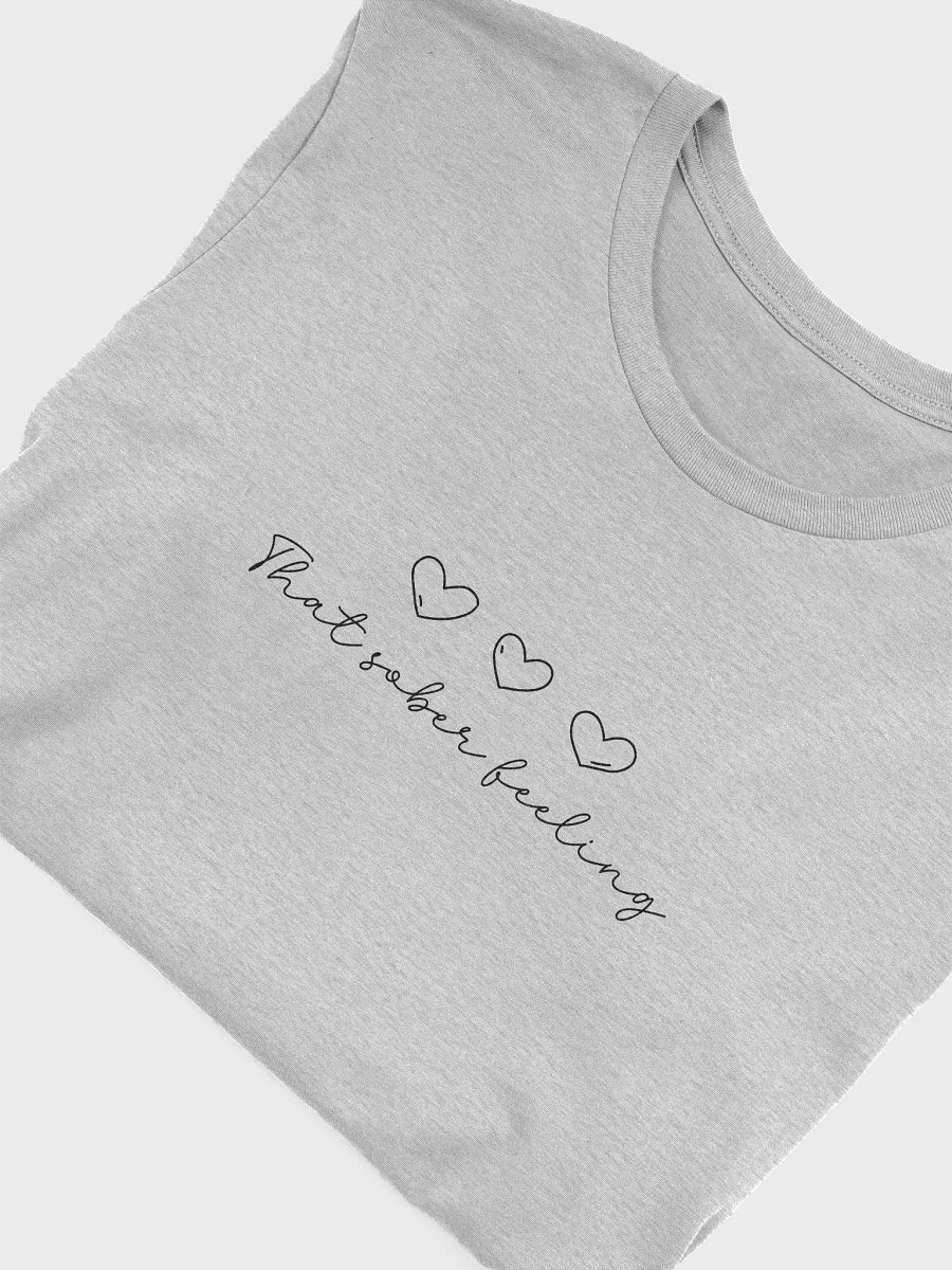 That Sober Feeling, Addiction Recovery Awareness T-shirt product image (48)
