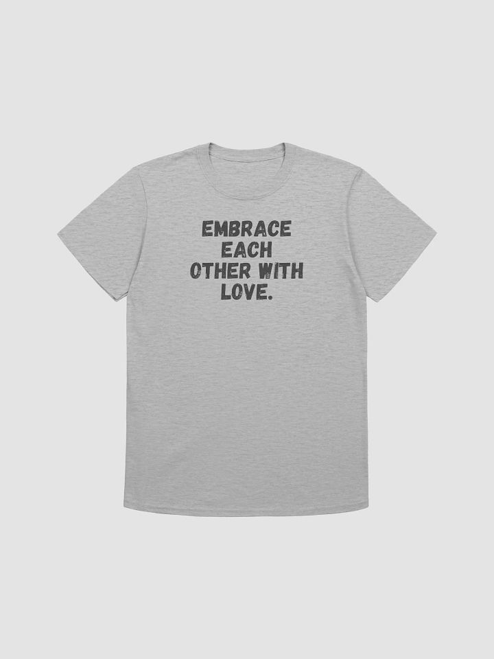Embrace each other with love. product image (2)
