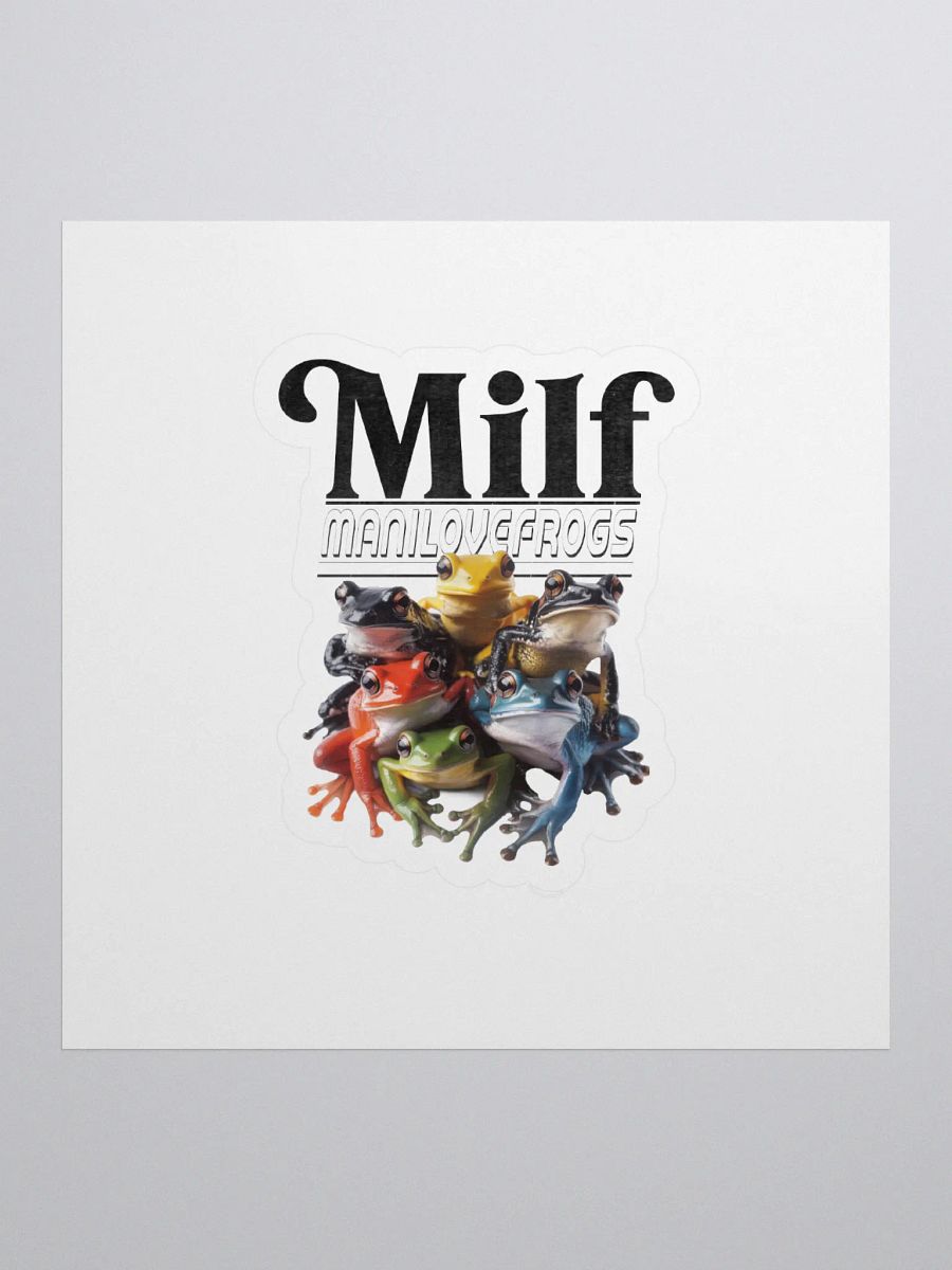 MILF - Man I Love Frogs Sticker product image (1)