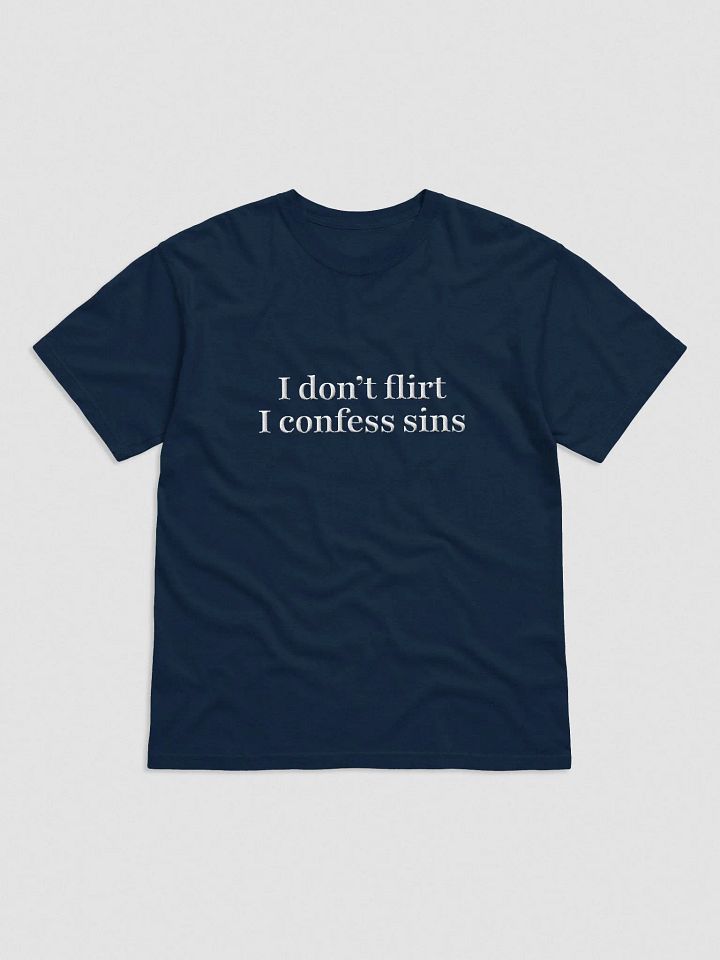 'I don't flirt' Embroidered Tee product image (1)
