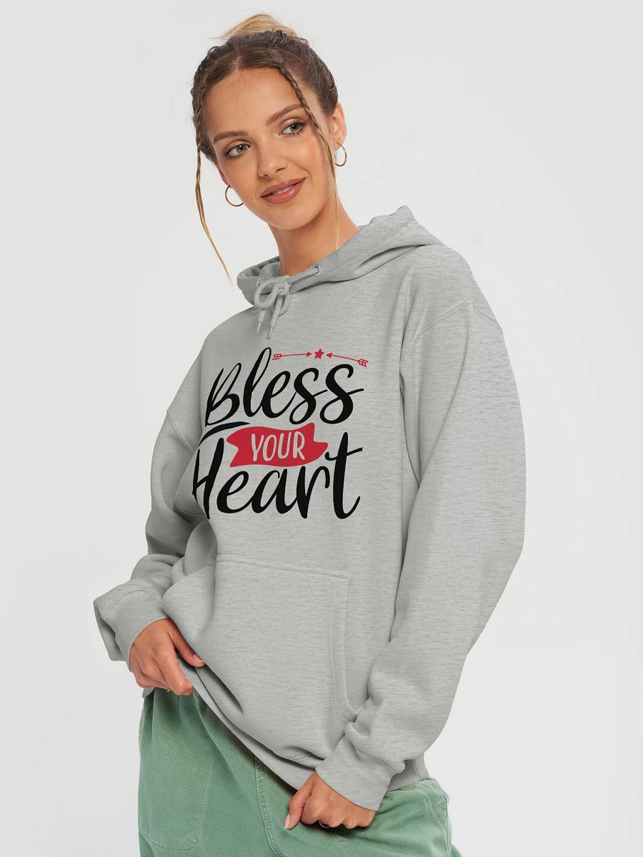 Bless Your Heart Pullover Hoodie (Front Only, Black Text) product image (5)