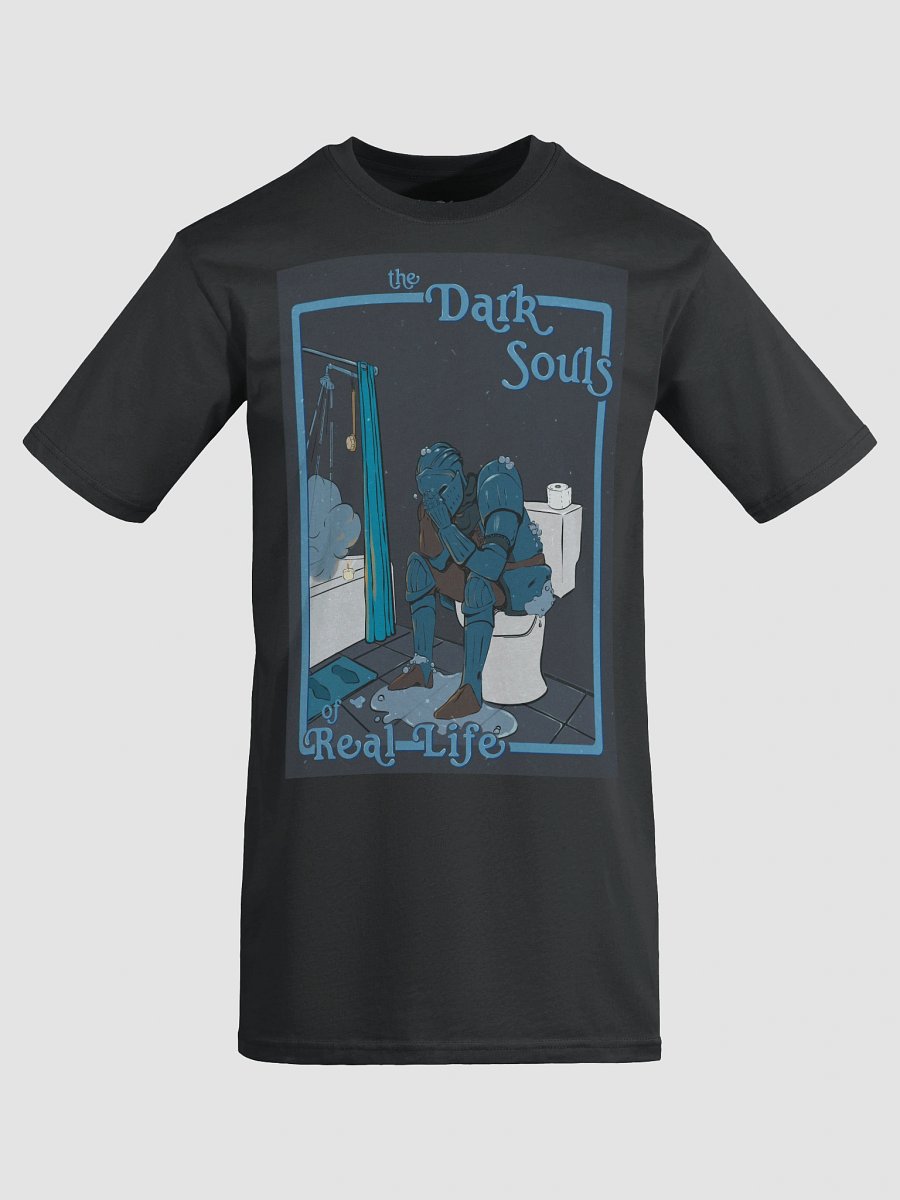 "The Dark Souls of Real Life" T-Shirt product image (13)