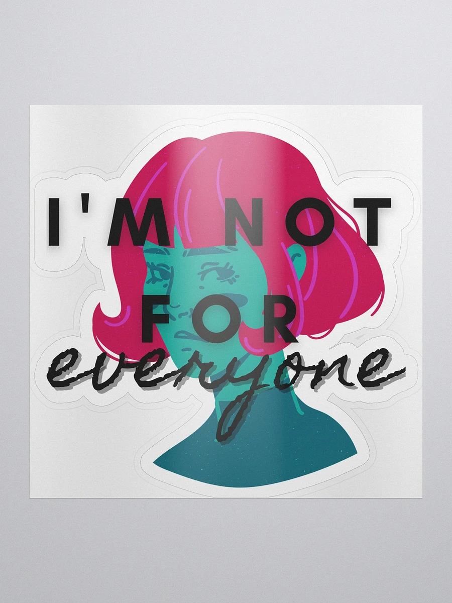 femme - i'm not for everyone sticker product image (1)