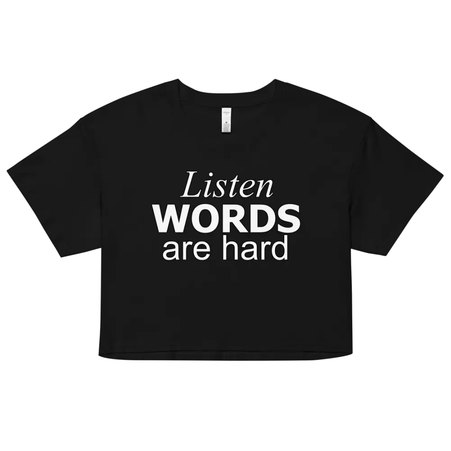 Words Are Hard Crop product image (7)