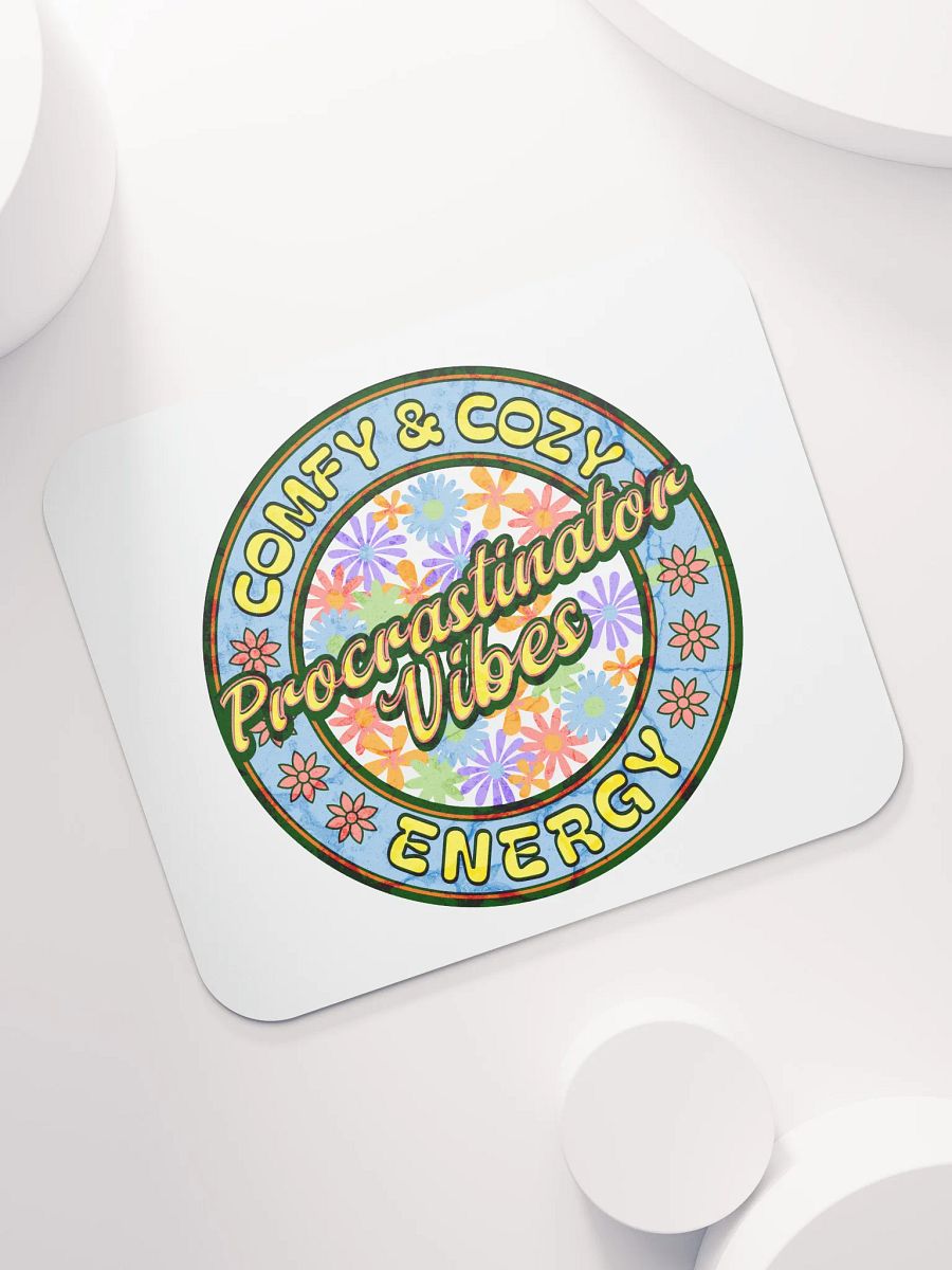 Procrastination Vibes Comfy And Cozy Energy Mouse Pad product image (5)