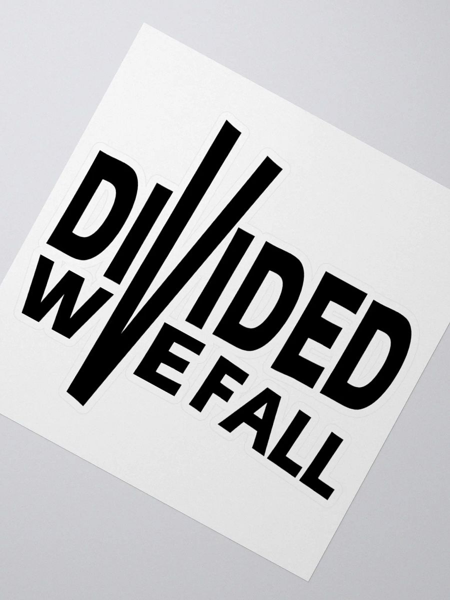Divided We Fall - Black - Kiss Cut Stickers product image (2)