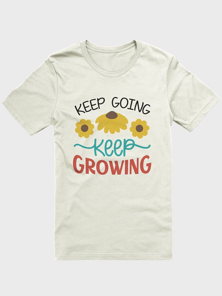 Keep Going Keep Growing T-Shirt product image (1)